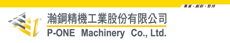 P-ONE MACHINERY CO, LTD
